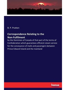 按需印刷不退不换Correspondence Relating to the Non-Fulfilment[9783337175405]