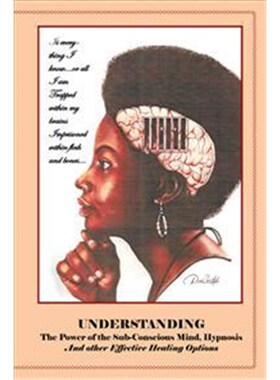 按需印刷不退不换Understanding the Power of the Sub-conscious Mind Hypnosis and Other 