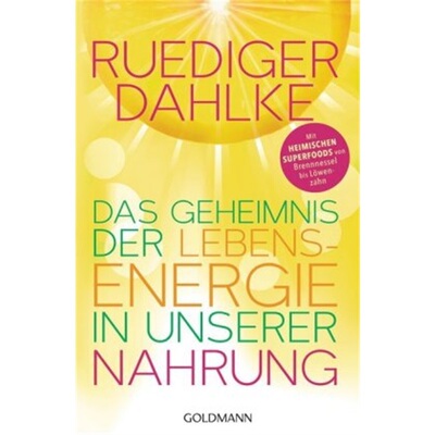 预订不退不换德语Das Geheimnis der Lebensenergie in unserer Nahrung[9783442222933]