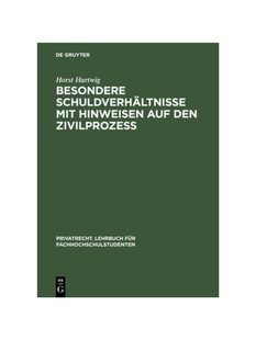 预订不退不换德语Besondere Schuldverh?ltnisse mit Hinweisen auf den Zivilproze?: