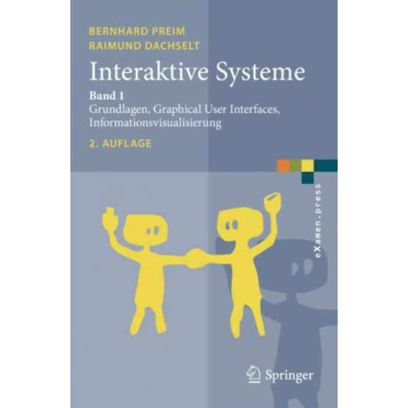 预订【德语】 Interaktive Systeme. Bd.1:Grundlagen, Graphical User Interfaces, Informat