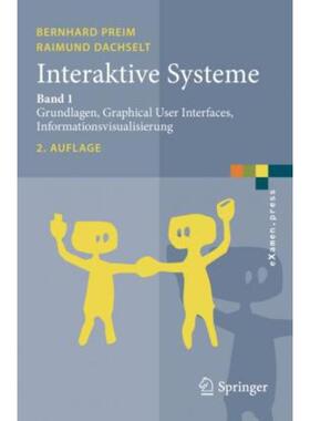 预订【德语】 Interaktive Systeme. Bd.1:Grundlagen, Graphical User Interfaces, Informat