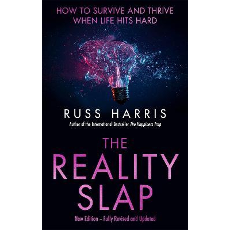 预订 The Reality Slap 2nd Edition: How to survive and thrive whe  现实之击（第二版）：如何在困境中生存和成长
