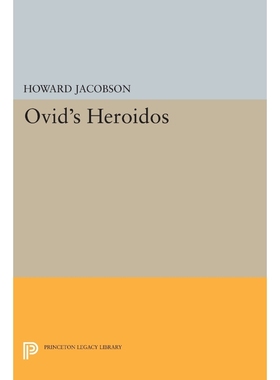 按需印刷Ovid's Heroidos[9780691618333]