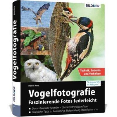 预订【德语】 Vogelfotografie:Faszinierende Fotos federleicht. Technik, Zubehör und Verhalten. Fü