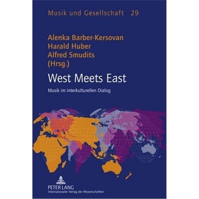 预订【德语】 West Meets East:Musik im interkulturellen Dialog