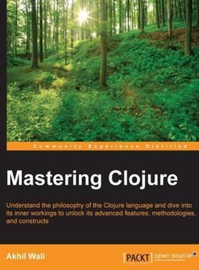 按需印刷不退不换Mastering Clojure[9781785889745]