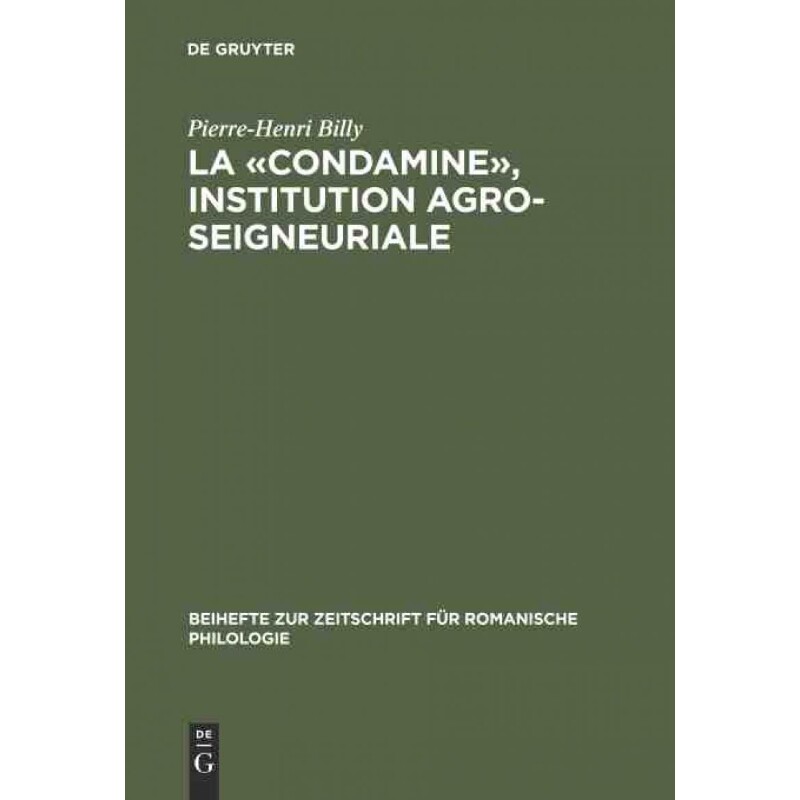 按需印刷不退不换DEG La ?condamine?, institution agro seigneuriale[9783484522862]