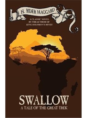 预订Swallow:A Tale of the Great Trek
