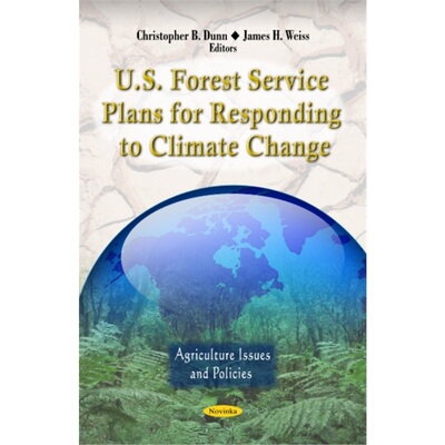 预订U.S. Forest Service Plans for Responding to Climate Change[9781621000051]
