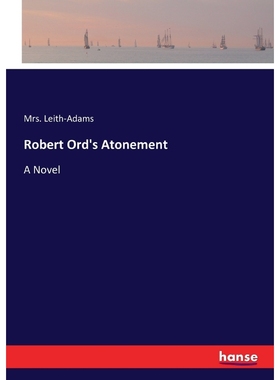 按需印刷Robert Ord's Atonement[9783337007546]