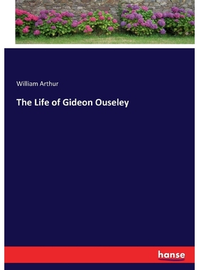 按需印刷The Life of Gideon Ouseley[9783337333263]