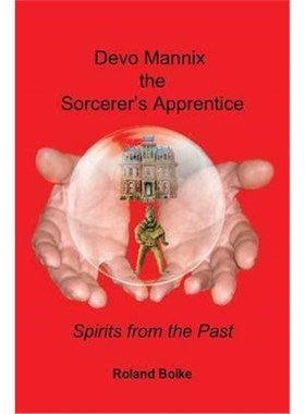 按需印刷Devo Mannix The Sorcerer's Apprentice[9781514421093]