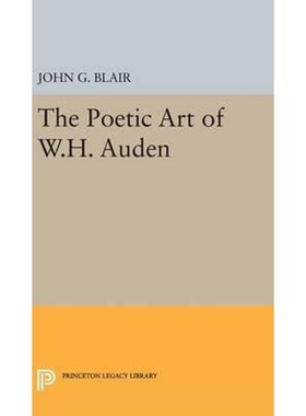 按需印刷不退不换Poetic Art of W.H. Auden[9780691650302]