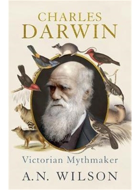 预订Charles Darwin:Victorian Mythmaker