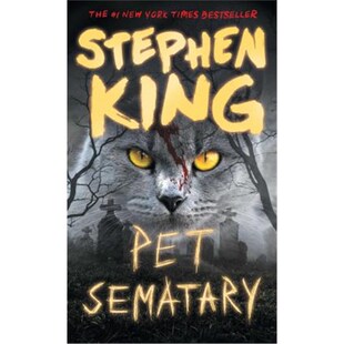 Pet Sematary 宠物坟场 史蒂芬金 Stephen King恐怖小说