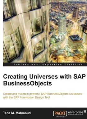 按需印刷Creating Universes with SAP Businessobjects[9781782170907]