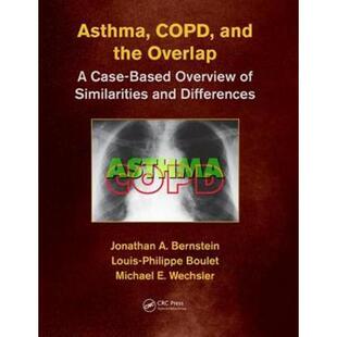 按需印刷Asthma, COPD, and Overlap:A Case-Based Overview of Similarities and Differences[9781498758413]