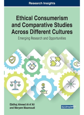 按需印刷不退不换Ethical Consumerism and Comparative Studies Across Different Cultures[9781799802723]