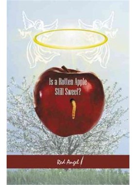 按需印刷Is a Rotten Apple Still Sweet?[9781462060672]