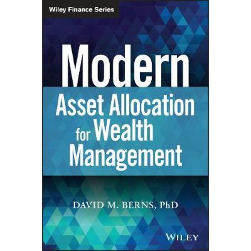按需印刷Modern Asset Allocation for Wealth Management[9781119566946]