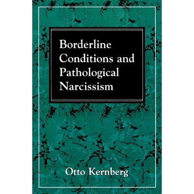 按需印刷Borderline Conditions and Pathological Narcissism[9780876681770]