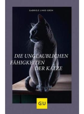 预订【德语】 Die unglaublichen Fähigkeiten der Katze: