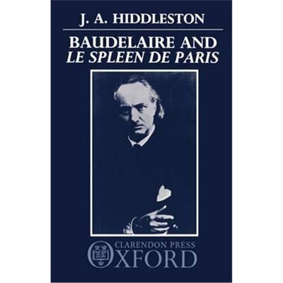 按需印刷不退不换Baudelaire and 'Le Spleen de Paris'[9780198158455]