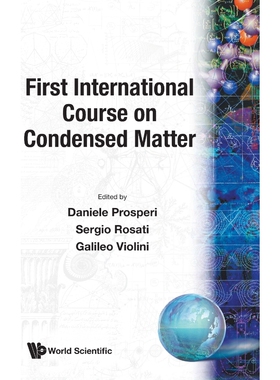 按需印刷不退不换First International Course on Condensed Matter[9789971507435]
