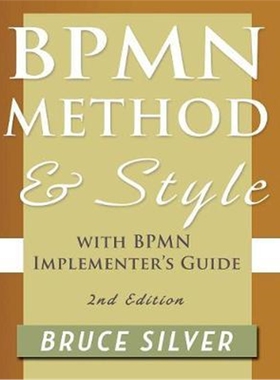按需印刷不退不换 BPMN Method and Style, 2nd Edition, with BPMN I