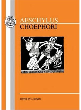 按需印刷不退不换Choephoroe[9780862920708]