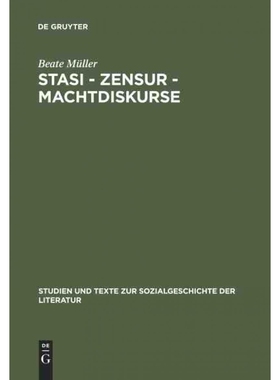 按需印刷不退不换DEG Stasi   Zensur   Machtdiskurse[9783484351103]