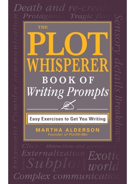 按需印刷The Plot Whisperer Book of Writing Prompts[9781440560811]