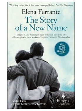 那不勒斯四部曲2 The Story of a New Name 英文原版 新名字的故事 Neapolitan Novels Elena Ferrante埃莱娜费兰特 电视剧原著