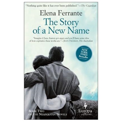 那不勒斯四部曲2 The Story of a New Name 英文原版 新名字的故事 Neapolitan Novels Elena Ferrante埃莱娜费兰特 电视剧原著