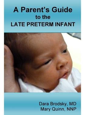 按需印刷A Parent's Guide to the Late Preterm Infant[9781312263604]