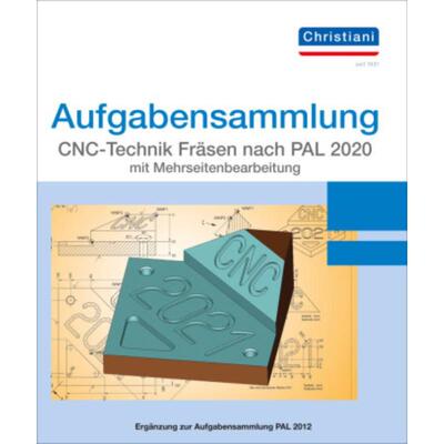 预订【德语】 Aufgabensammlung CNC-Technik Fräsen nach PAL 2020 mit Mehrseitenbearbeitung:Aufgabe