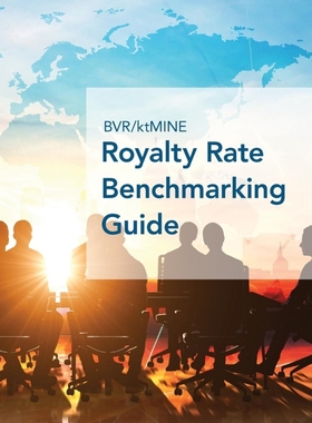 按需印刷BVR/ktMINE Royalty Rate Benchmarking Guide[9781621501411]