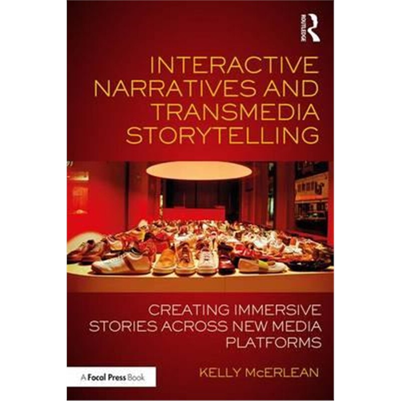 按需印刷不退不换Interactive Narratives and Transmedia Storytelli