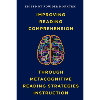 按需印刷Improving Reading Comprehension through Metacognitive Reading Strategies Instruction[9781475831290]