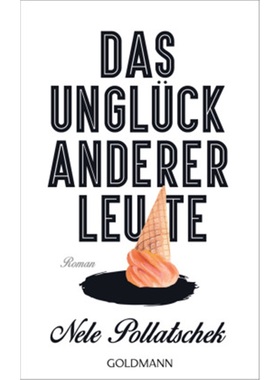 预订【德语】Das Ungluck anderer Leute[9783442486694]