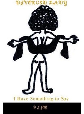 按需印刷Divorced Lady:I Have Something to Say[9781403342898]