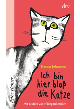 预订【德语】Ich bin hier bloß die Katze[9783423624374]