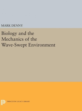 按需印刷Biology and the Mechanics of the Wave-Swept Environment[9780691606804]