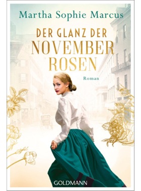 预订【德语】Der Glanz der Novemberrosen[9783442492169]