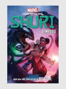 Symbiosis (Shuri: A Black Panther Novel #3)