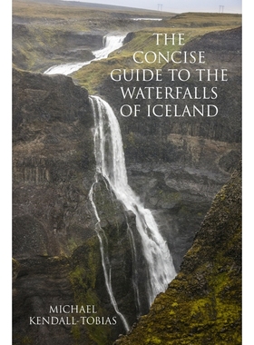 按需印刷The Concise Guide To The Waterfalls Of Iceland[9791097082024]