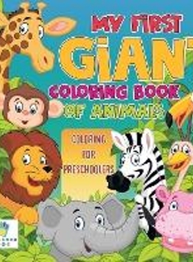 按需印刷My First Giant Coloring Book of Animals | Coloring for Preschoolers[9781645211259]
