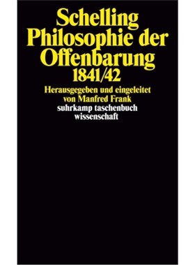 预订【德语】Philosophie der Offenbarung:1841/42. Hrsg. u. eingel. v. Manfred Frank