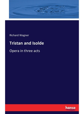 按需印刷Tristan and Isolde[9783743357143]